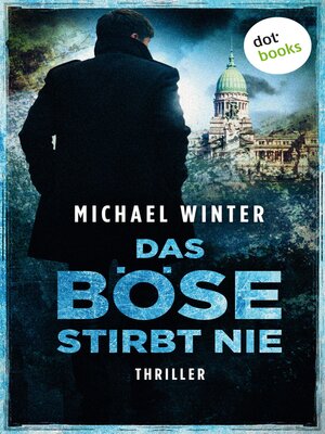 cover image of Das Böse stirbt nie